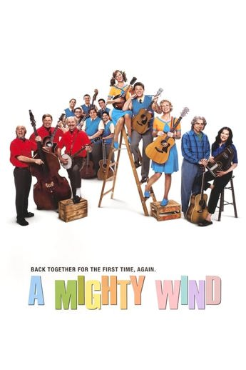 A Mighty Wind (2003)