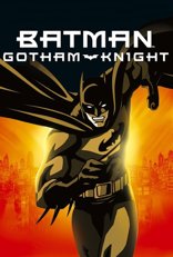 Batman: Gotham Knight