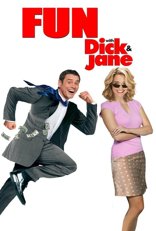 Fun with Dick and Jane