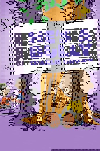 He's a Bully, Charlie Brown