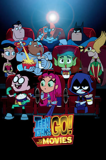 Teen Titans Go! To the Movies (2018)