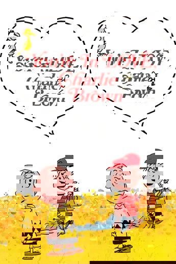 You're in Love, Charlie Brown