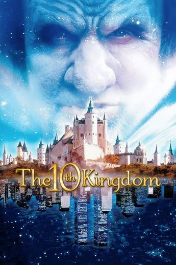 The 10th Kingdom (TV Mini-Series 2000)